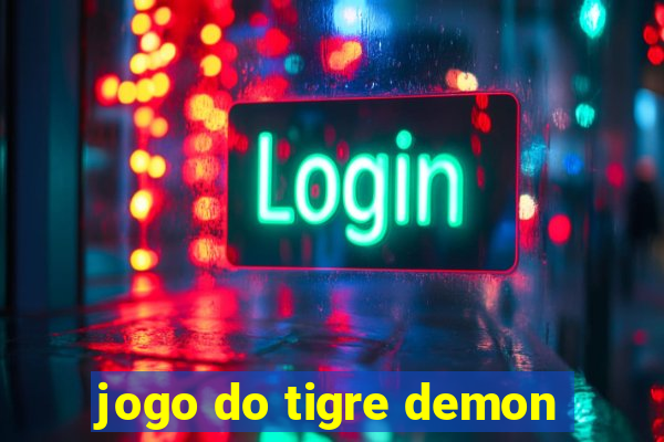 jogo do tigre demon